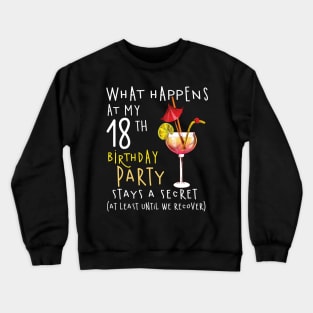 18Th Birthday - What Happens 18Th Birthday Crewneck Sweatshirt